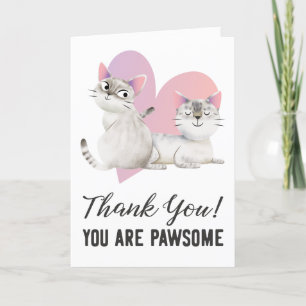 You Are Pawsome Siamese Cats Letterpress Thank You Card