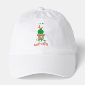 You are pricking awesome hat
