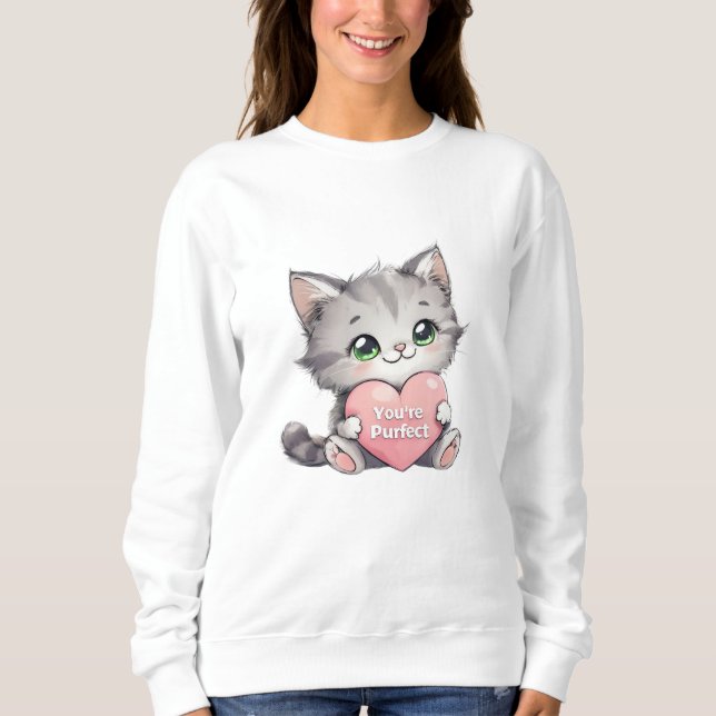 You are purfect  women's sweatshirt (Front)