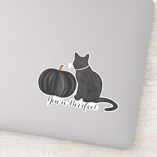 You Are Purrfect Black Cat And Black Pumpkin Sticker