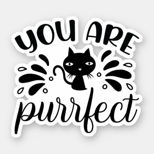 You are Purrfect Sticker