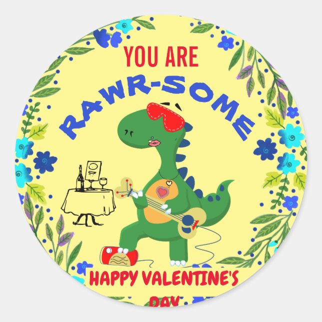 You are Rawrsome - Dinosaur Valentine Sticker (Front)