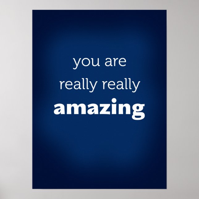 you are really really amazing poster (Front)