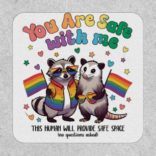 You Are Safe With Me LGBT Raccoon Animal  Patch