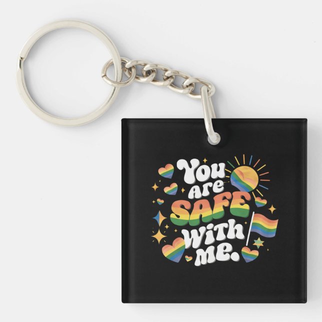 You are Safe with Me LGBT Rainbow Gay Keychain (Front)