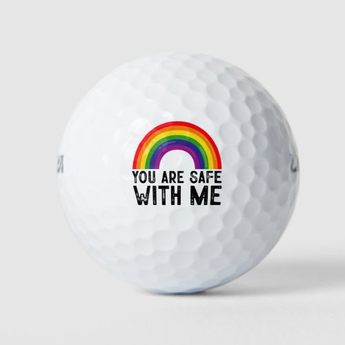You Are Safe With Me LGBTQ Pride Month Rainbow  Golf Balls