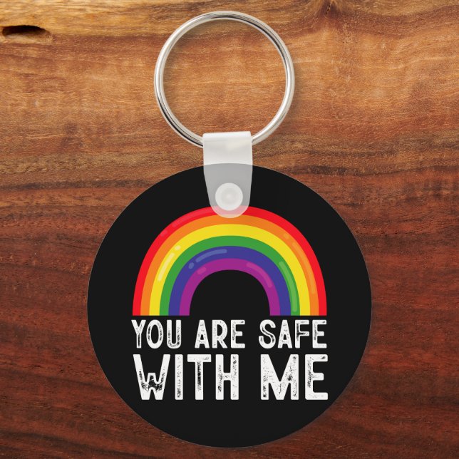 You Are Safe With Me LGBTQ Pride Month Rainbow  Keychain (Front)