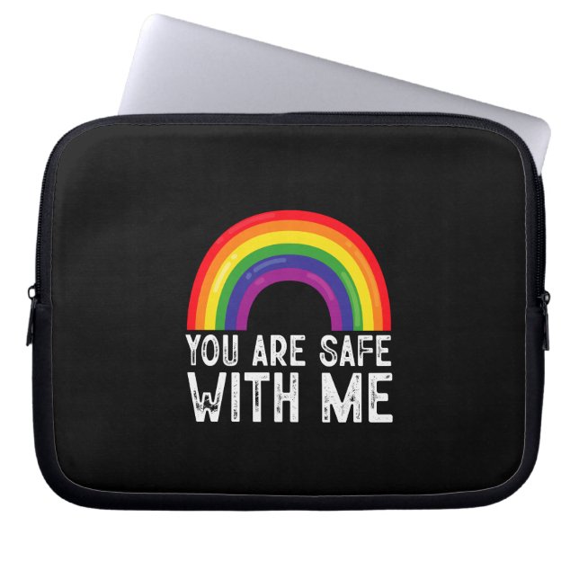 You Are Safe With Me LGBTQ Pride Month Rainbow  Laptop Sleeve (Front)