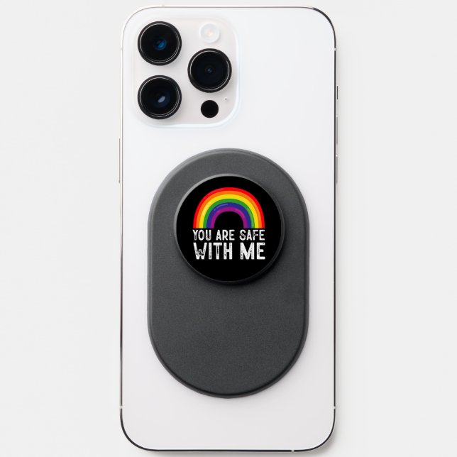 You Are Safe With Me LGBTQ Pride Month Rainbow  PopSocket (Front)