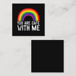 You Are Safe With Me LGBTQ Pride Month Rainbow  Square Business Card