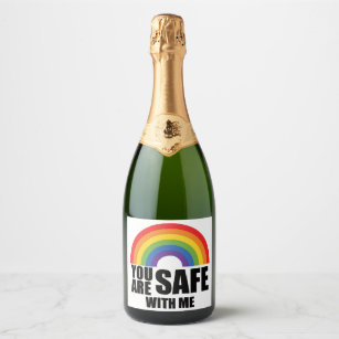 You Are Safe With Me LGBTQ Rainbow Pride  Sparkling Wine Label