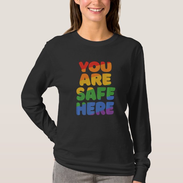 You Are Safe With Me Rainbow Pride Lgbtq Gay Trans T-Shirt (Front)