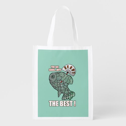 You Are Siuuu...mply The Best Grocery Bag