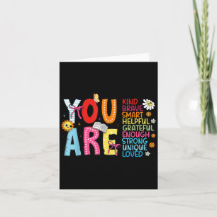 You Are Smart Brave Strong Kind Loved Motivation T Card