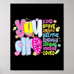 You Are Smart Brave Strong Kind Loved Motivation T Poster