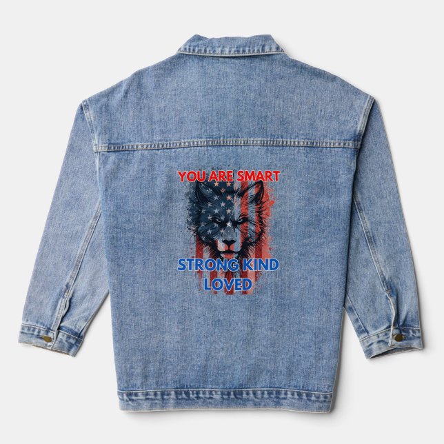 You Are Smart Strong Kind Loved Denim Jacket (Back)