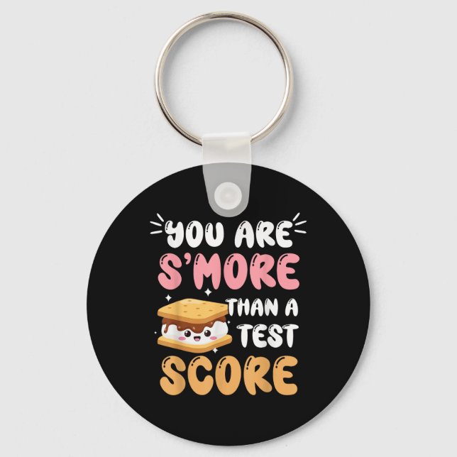 You Are Smore Than Ready For This Test Test Day Te Keychain (Front)