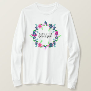 You are so Beautiful! T-Shirt