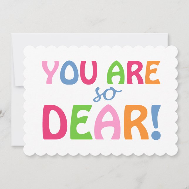 You Are So Dear Appreciation Thinking Of You Thank You Card (Front)