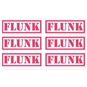 You are so Flunked! Self-inking Stamp