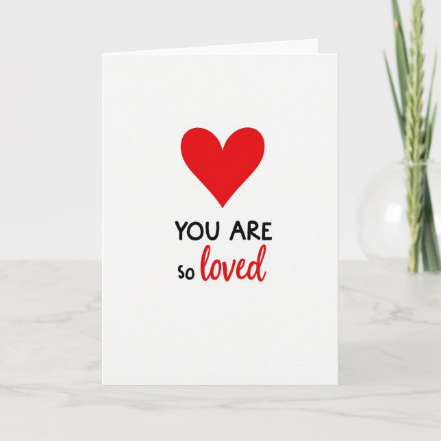 You Are So Loved Card (Front)