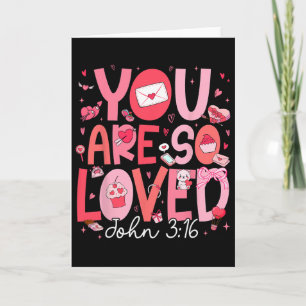 You Are So Loved Christian Valentine Bow Faith God Card