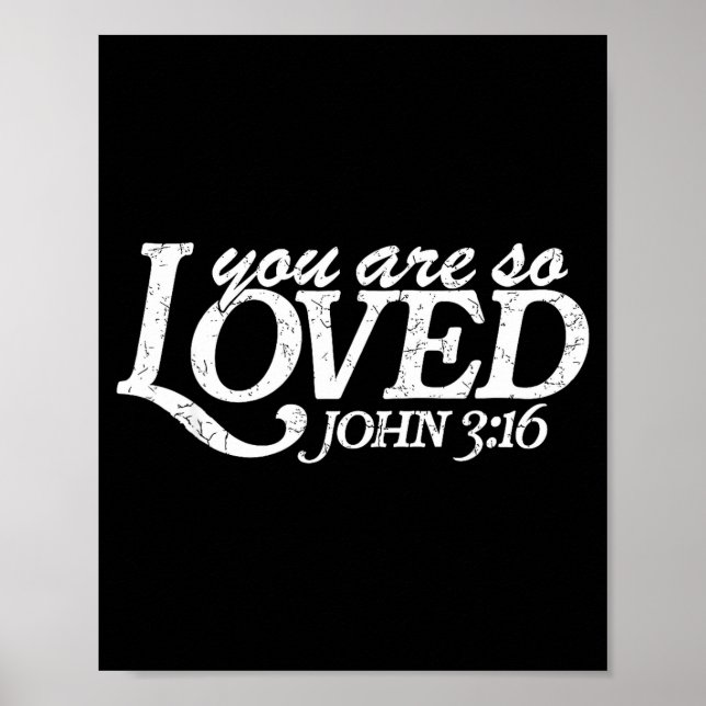 You Are So Loved Christian Verse Valentine's Day B Poster (Front)