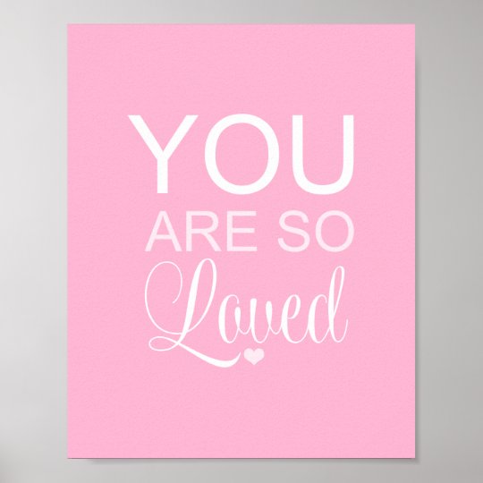 You Are So Loved Pink Nursery Art Decor | Zazzle