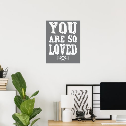 You Are So Loved Poster Nursery Wall Print Zazzle