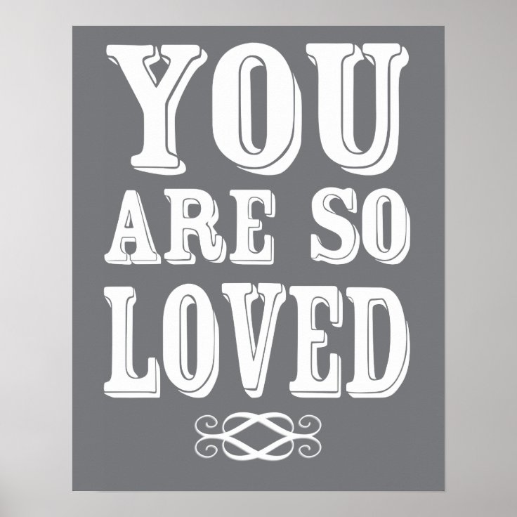 You Are So Loved Poster Nursery Wall Print Zazzle