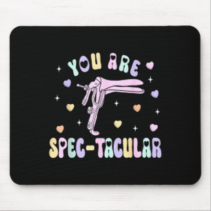 You Are Spec-tacular Speculum Obgyn Valentine Day  Mouse Pad