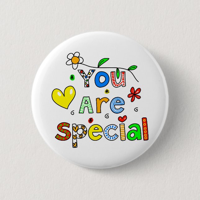 You Are Special Button (Front)