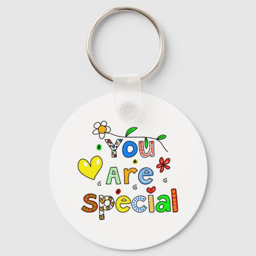 You Are Special Keychain