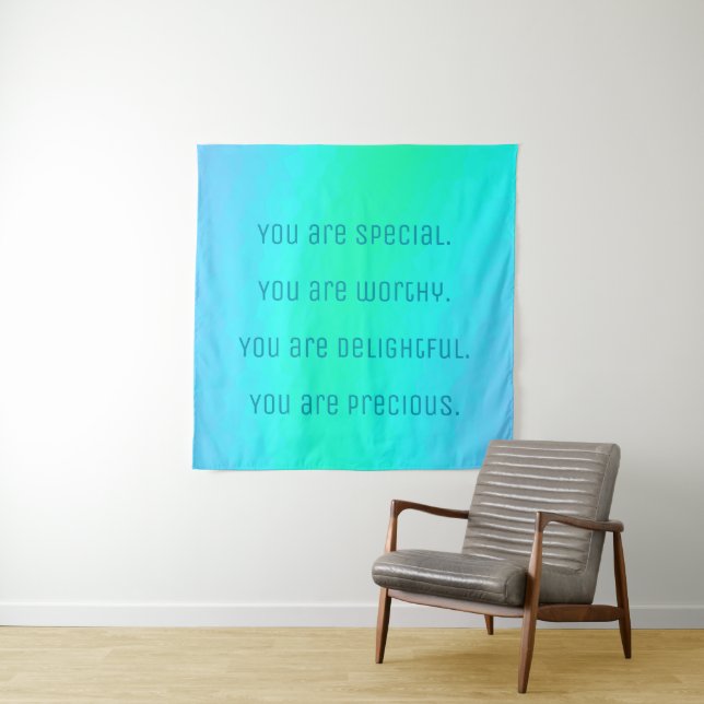 "You Are Special" Positive Affirmations Tapestry (In Situ)