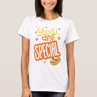 you are special T-Shirt