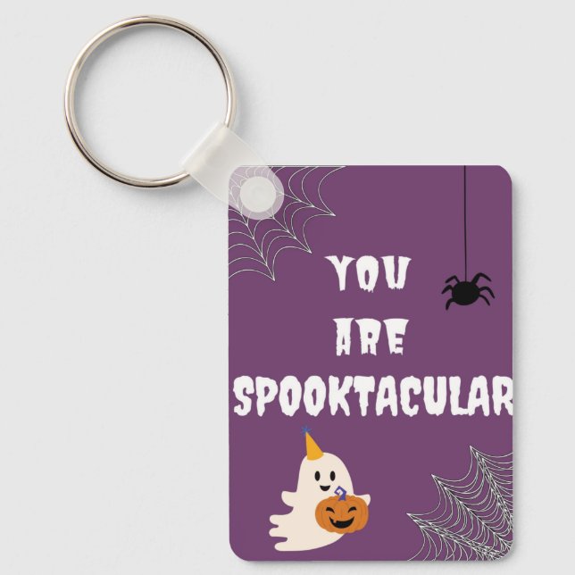 You are spooktacular Halloween keychain (Front)