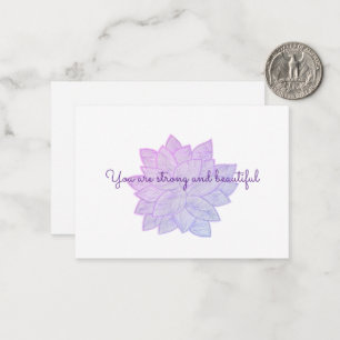 You are strong and beautiful: Floral Affirmation Note Card