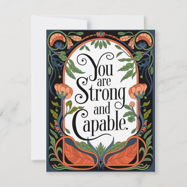 You Are Strong and Capable Inspirational Quote  Note Card (Front)