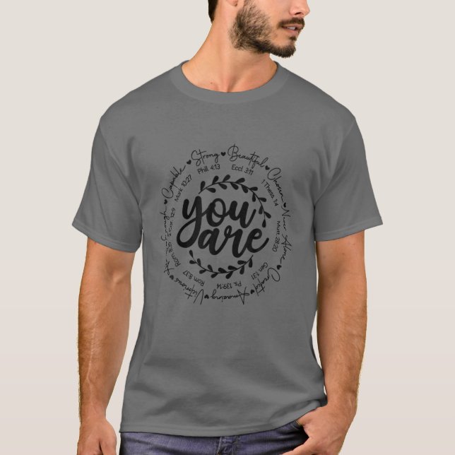 You Are Strong Bible Verse Christian Jesus God Lov T-Shirt (Front)
