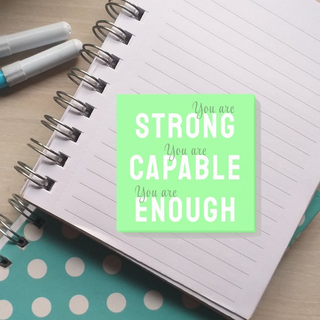 You Are Strong, Capable, Enough, Positive Post-it Notes (Creator Uploaded)