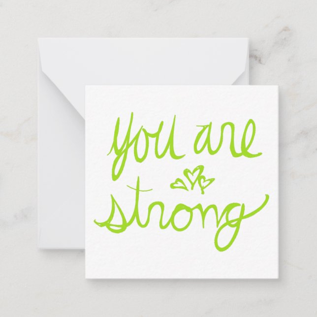 You Are Strong Valentine Note Card (Front)