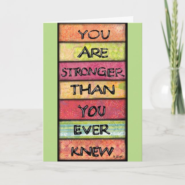 You Are Stronger - Motivational Inspirational Art Card (Front)