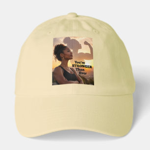 You Are Stronger Than Ever Hat