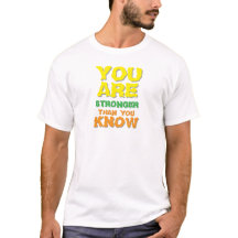 YOU ARE STRONGER THAN YOU KNOW