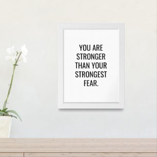 You Are Stronger Than Your Strongest Fear Therapis Framed Art