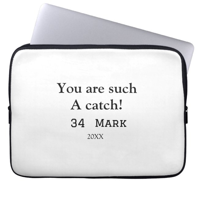 You are such a catch boyfriend valentine sports na laptop sleeve (Front)