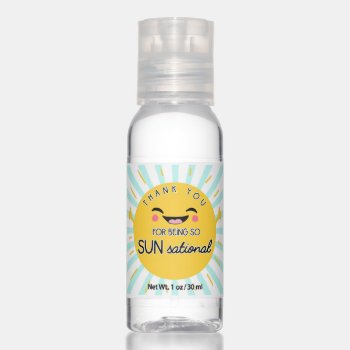 You Are Sun Sational Sensational Teacher Summer  T Hand Sanitizer by GenerationIns at Zazzle