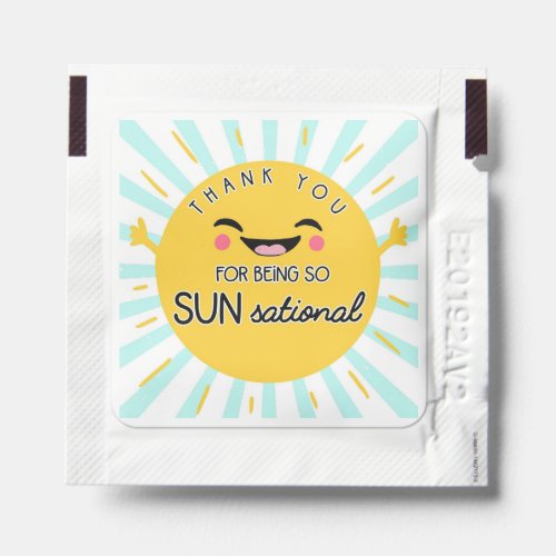 you are sun sational sensational teacher summer  t hand sanitizer packet