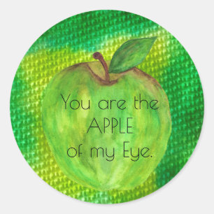 You are the Apple of my Eye Green Apple  Classic Round Sticker