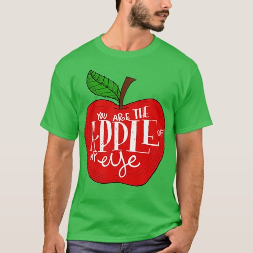 You Are The Apple of My Eye Red Apple Tee 